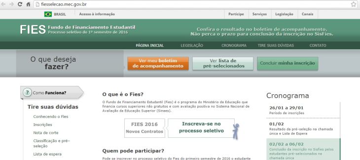 Pré-selecionados para o Fies têm até as 23h59 de hoje (6) para concluir a inscrição no Sistema Informatizado do Fies