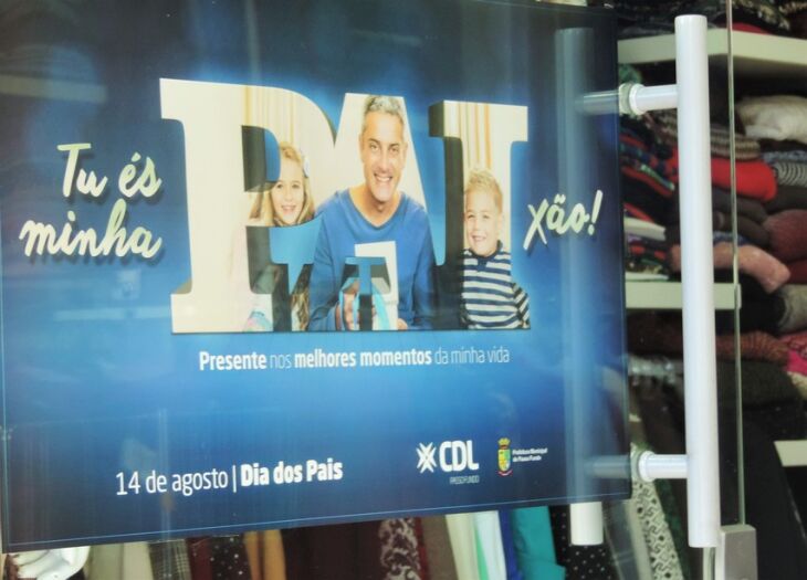 Campanha de Dia dos Pais da CDL incentiva compras para a data